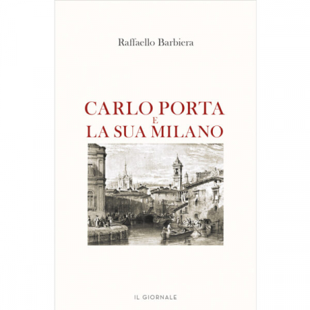 Carlo Porta e la sua Milano