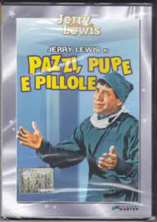 Pazzi, pupe e pillole