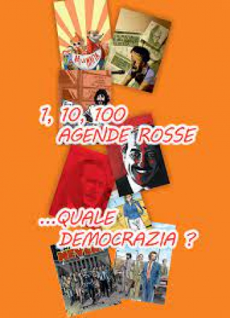 1, 10, 100 agende rosse ... quale democrazia?
