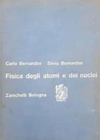 Fisica degli atomi e dei nuclei
