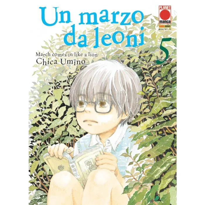 Un marzo da leoni = March comes in like a lion / Chica Umino ; con la supervisione del giocatore professionista Manabu Senzaki. Vol. 5