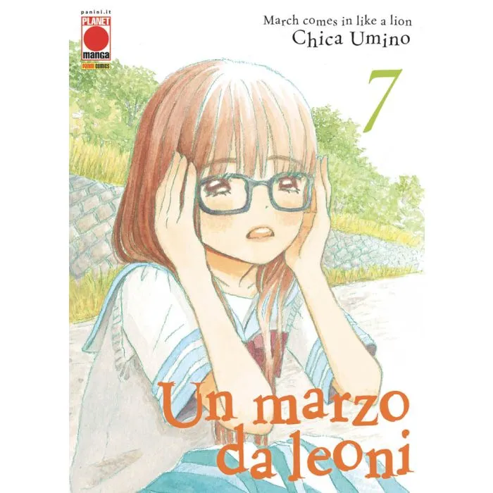Un marzo da leoni = March comes in like a lion / Chica Umino ; con la supervisione del giocatore professionista Manabu Senzaki. Vol. 7
