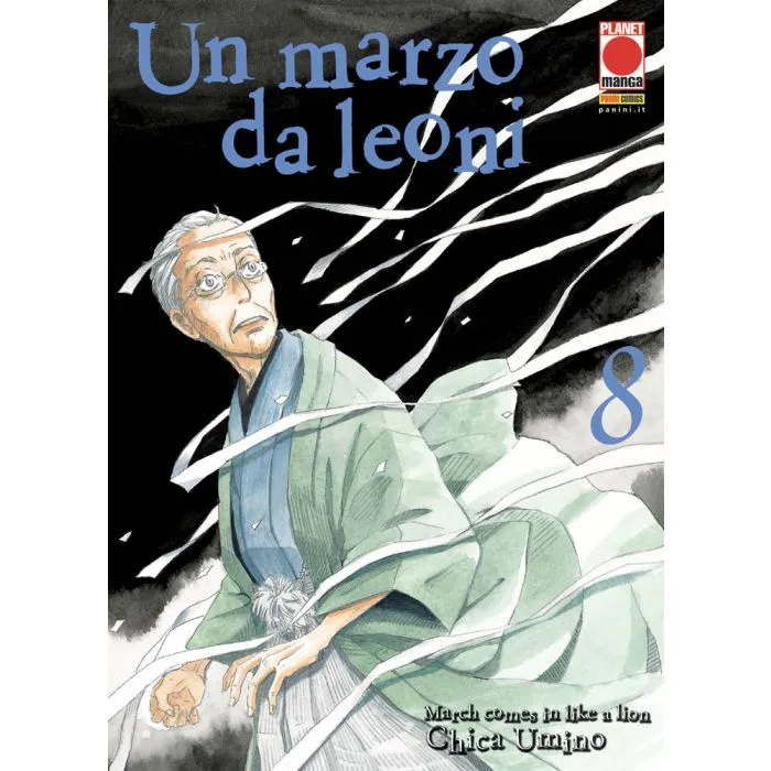 Un marzo da leoni = March comes in like a lion / Chica Umino ; con la supervisione del giocatore professionista Manabu Senzaki. Vol. 8