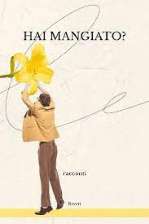 Hai mangiato?