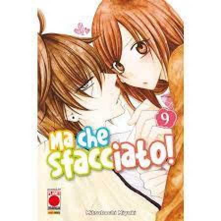 Ma che sfacciato! / Mitsubachi Miyuki. Vol. 9