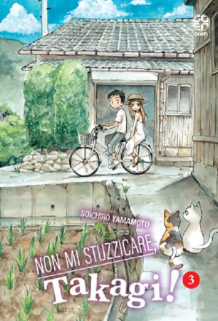 Non mi stuzzicare, Takagi! / Soichiro Yamamoto ; traduzione [di] Francesca Bina. Vol. 3