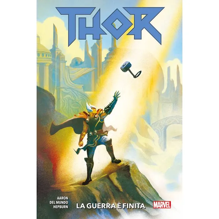 Thor. [3], La guerra è finita