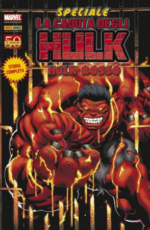 Speciale la caduta degli Hulk. [1], Hulk rosso