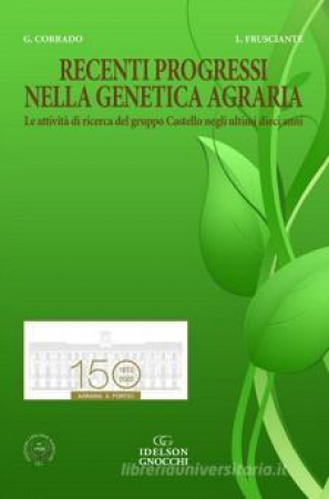 Recenti progressi nella genetica agraria