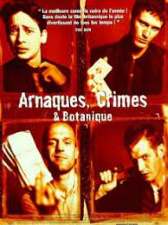 Arnaques, crimes & botanique