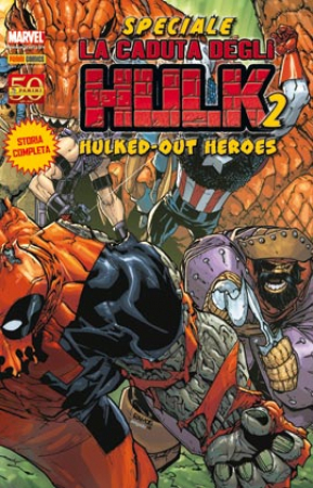 Speciale la caduta degli Hulk. 2, Hulked-out heroes