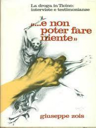 ..."E non poter fare niente"
