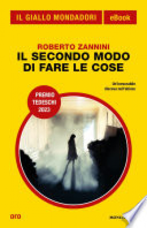 Il secondo modo di fare le cose