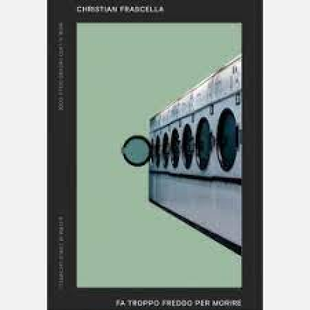 Fa troppo freddo per morire