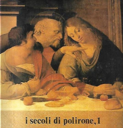 I secoli di Polirone : committenza e produzione artistica di un monastero benedettino : San Benedetto Po (Mantova), Museo civico polironiano, 12 aprile-30 giugno 1981 / catalogo della mostra a cura di Paolo Piva ; saggi di M. Berro ... [et al.]. Vol. 1