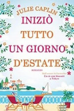 Iniziò tutto un giorno d'estate