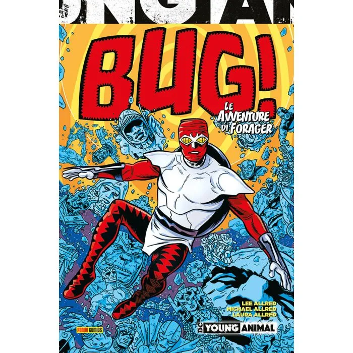 Bug!. Le avventure di Forager