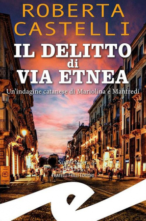 Il delitto di via Etnea