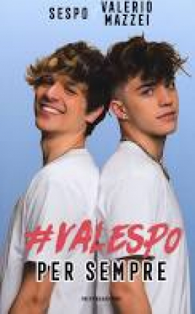 #Valespo per sempre