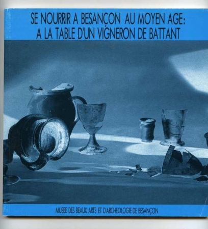 Se nourrir a Besançon au Moyen age