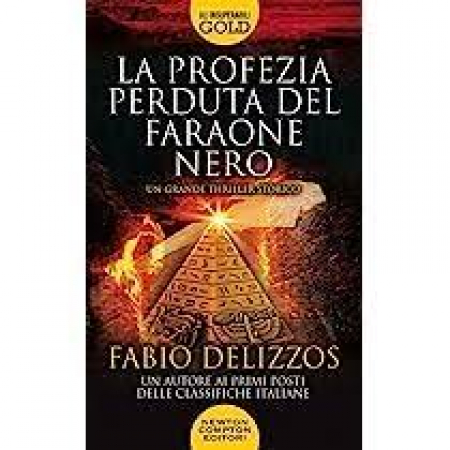 La profezia perduta del faraone nero