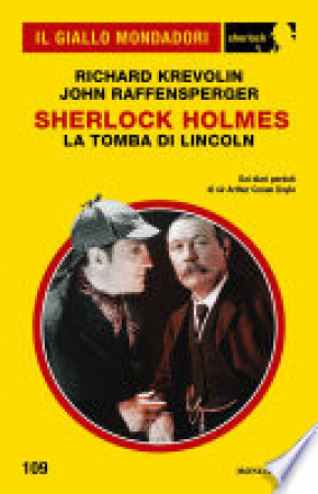 Sherlock Holmes. La tomba di Lincoln
