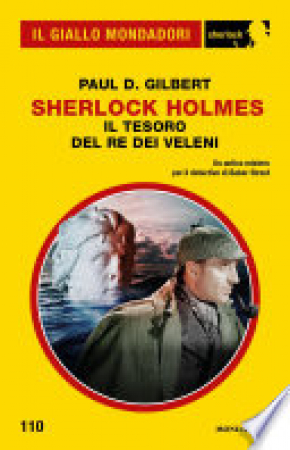 Sherlock Holmes. Il tesoro del re dei veleni