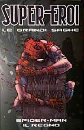 Spider-Man. Il regno
