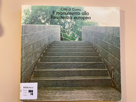 Il monumento alla Resistenza europea