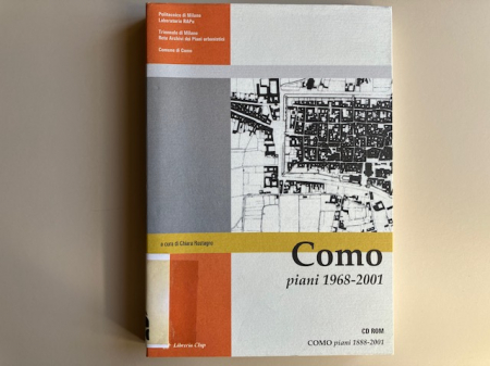 Como : piani 1968-2001 / a cura di Chiara Rostagno
