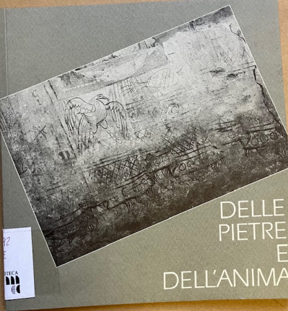 Delle pietre e dell'anima