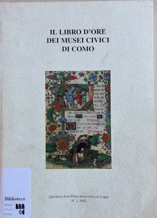 Il libro d'ore dei Musei civici di Como