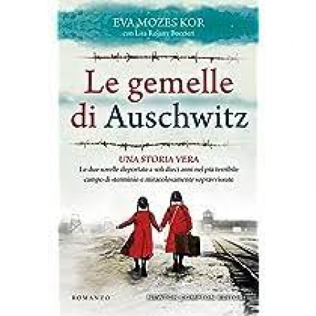 Le gemelle di Auschwitz