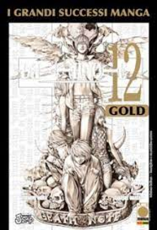 Death Note. Gold / storia: Tsugumi Ohba ; disegni: Takeshi Obata. Vol. 12