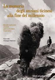 La memoria degli anziani ticinesi alla fine del millennio