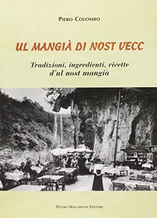 Ul mangià di nost vecc