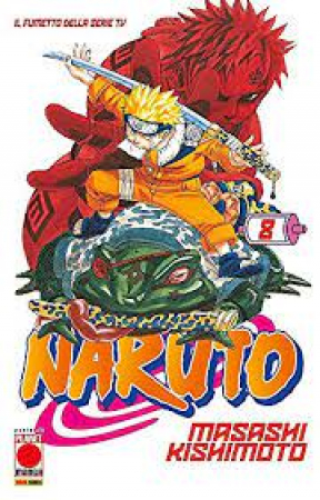 Naruto / Masashi Kishimoto. 8