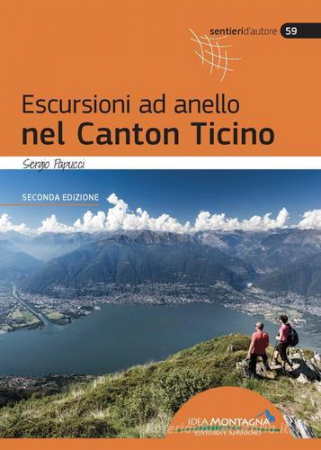 Escursioni ad anello nel Canton Ticino