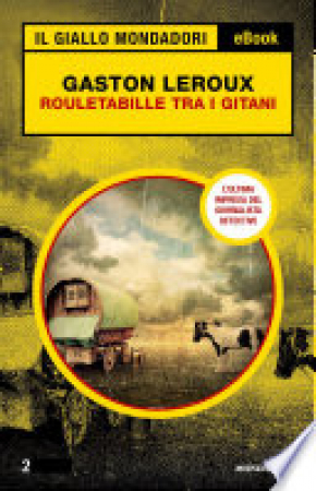 Rouletabille tra i gitani
