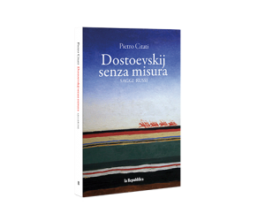 Dostoevskij senza misura