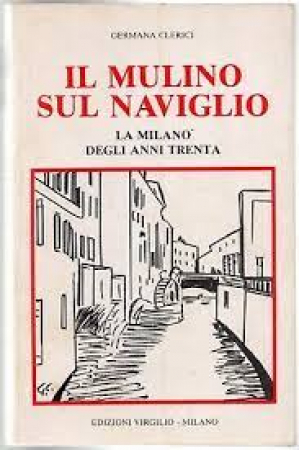 Il mulino sul Naviglio