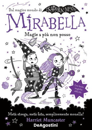 Mirabella. Magie a più non posso
