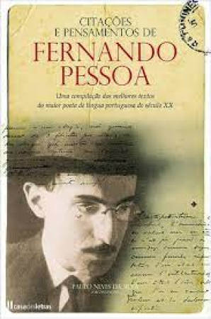 Citações e pensamentos de Fernando Pessoa