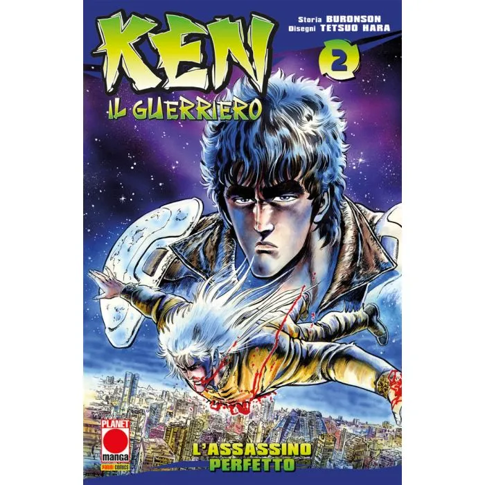 Ken il guerriero / Buronson, Tetsuo Hara. Vol. 2