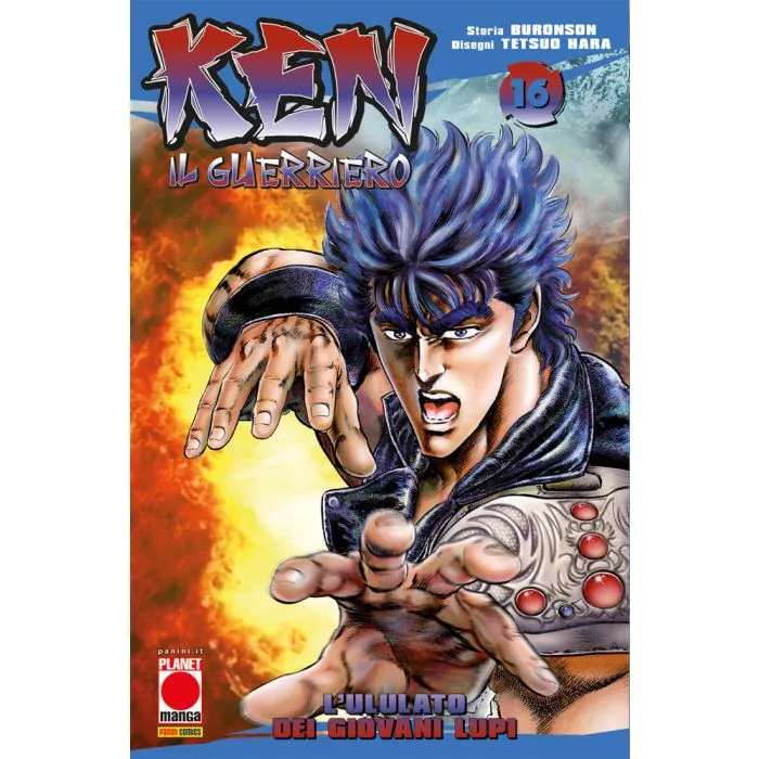 Ken il guerriero / Buronson, Tetsuo Hara. Vol. 16
