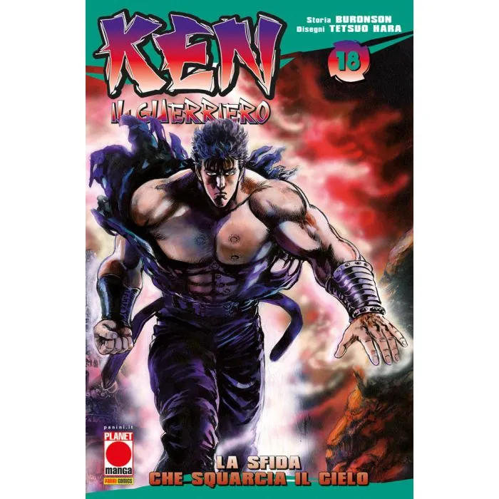 Ken il guerriero / Buronson, Tetsuo Hara. Vol. 18