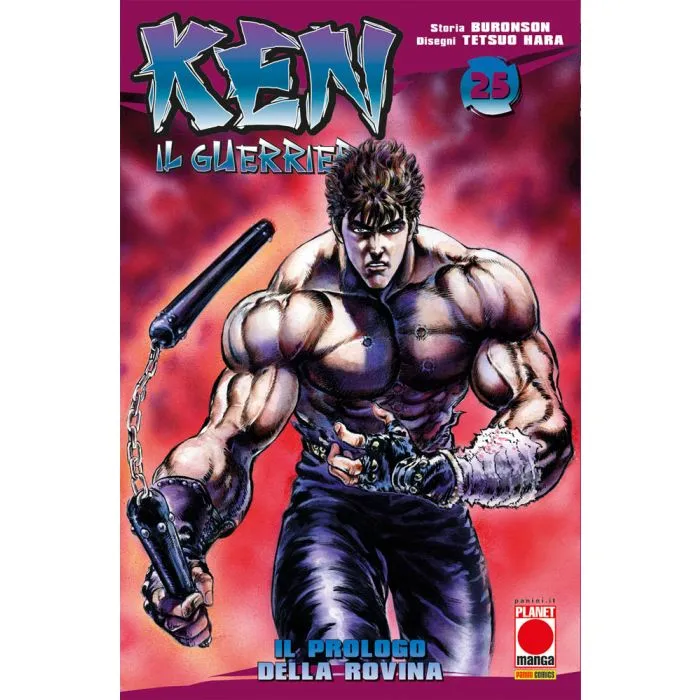 Ken il guerriero / Buronson, Tetsuo Hara. Vol. 25