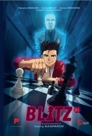 Blitz / soggetto originale: Cédric Biscay ; disegni: Daitaro Nishihara ; sceneggiatura: Cédric Biscay e Harumo Sanazaki. 1