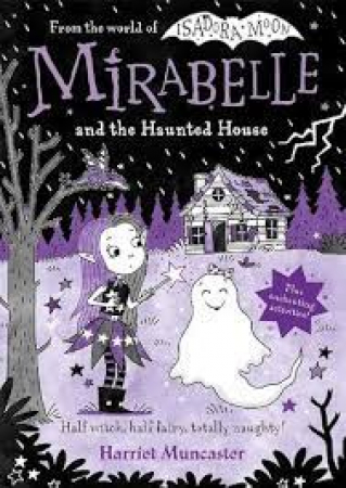 Mirabelle and the haunted house