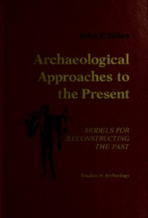 Archaeological approaches to the present